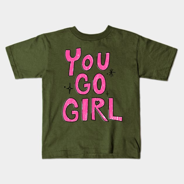 Go Girl Kids T-Shirt by Delta Zero Seven